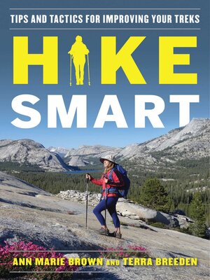 cover image of Hike Smart: Tips and Tactics for Improving Your Treks